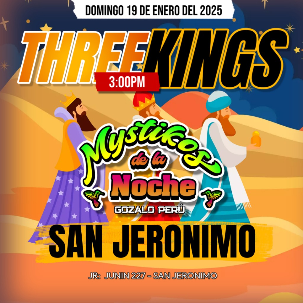 Three Kings en San Jerónimo